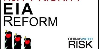 Prioritising EIA Reform in China