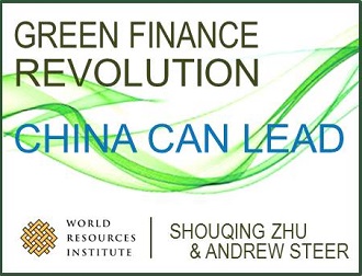 Green Finance Revolution - China Can Lead